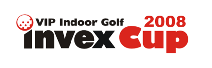 VIP Indoor Golf Invex Cup 2008